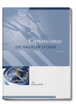 Optimismus – Die Magische Stunde